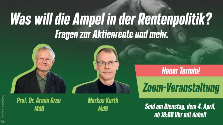 Veranstaltungshinweis: Webinar mit Markus Kurth MdB zur Rentenpolitik am 04.04., 18:00 Uhr