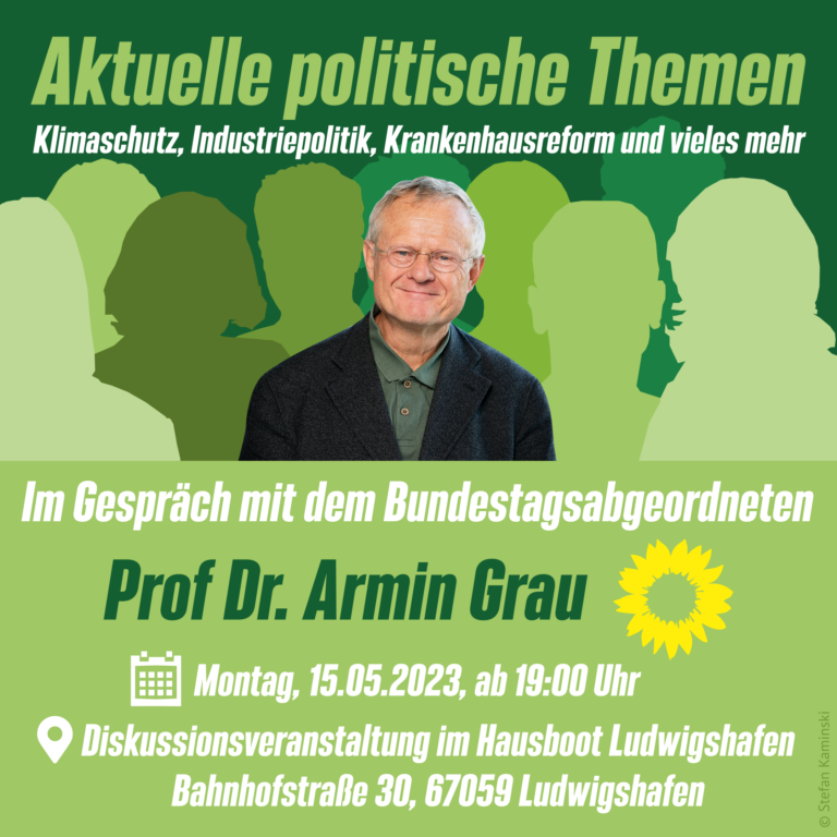 Veranstaltungseinladung: Politischer Abend mit Armin Grau am 15.05. ab 19:00 Uhr im Hausboot Ludwigshafen