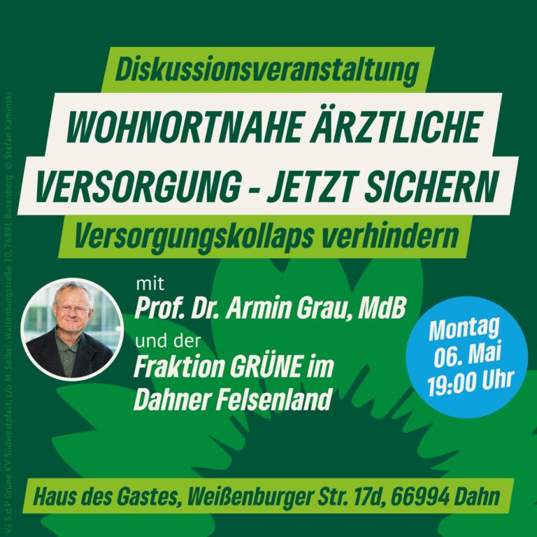 Einladung „Wohnortnahe ärztliche Versorgung – jetzt sichern! Versorgungskollaps verhindern“ in Dahn