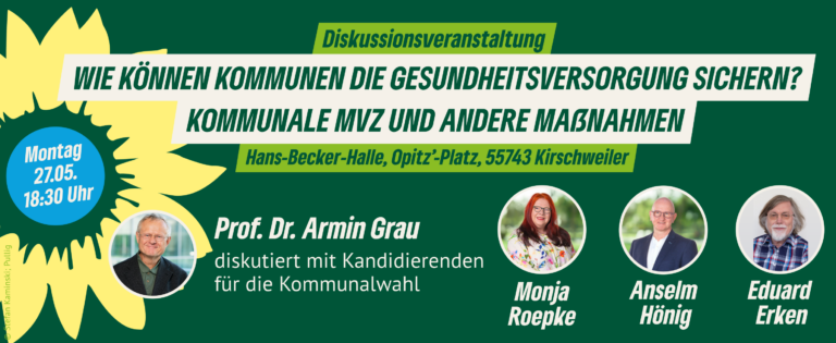 Veranstaltungshinweis: „Wie können Kommunen die Gesundheitsversorgung sichern? Kommunale MVZ und andere Maßnahmen“ am 27.05.2024 in Kirschweiler