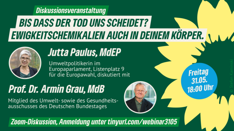 Einladung zum Webinar „Bis dass der Tod uns scheidet? Ewigkeitschemikalien auch in Deinem Körper.“